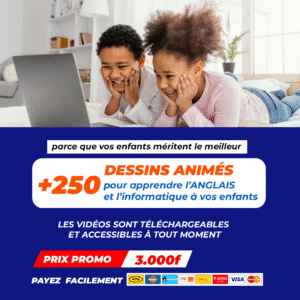+250 Dessins Animés pour Apprendre l'Anglais et l'Informatique à vos Enfants